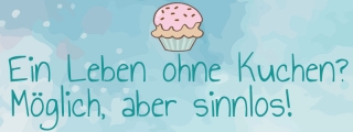 Leben ohne Kuchen