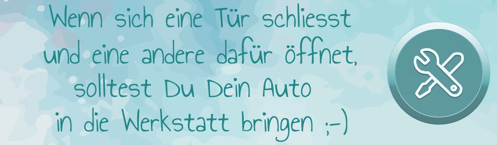 Spruch Werkstatt